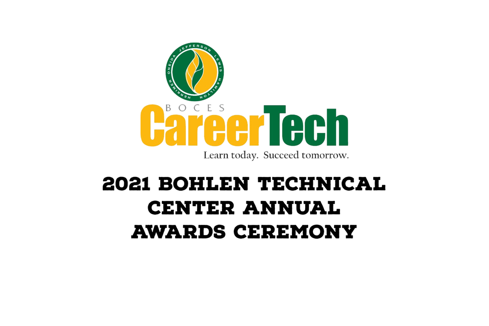 Charles H. Bohlen, Jr. Technical Center Honors Class of 2021